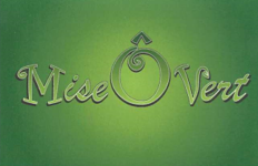 Mise Ô Vert